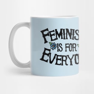 Feminism is for Everyone Mug